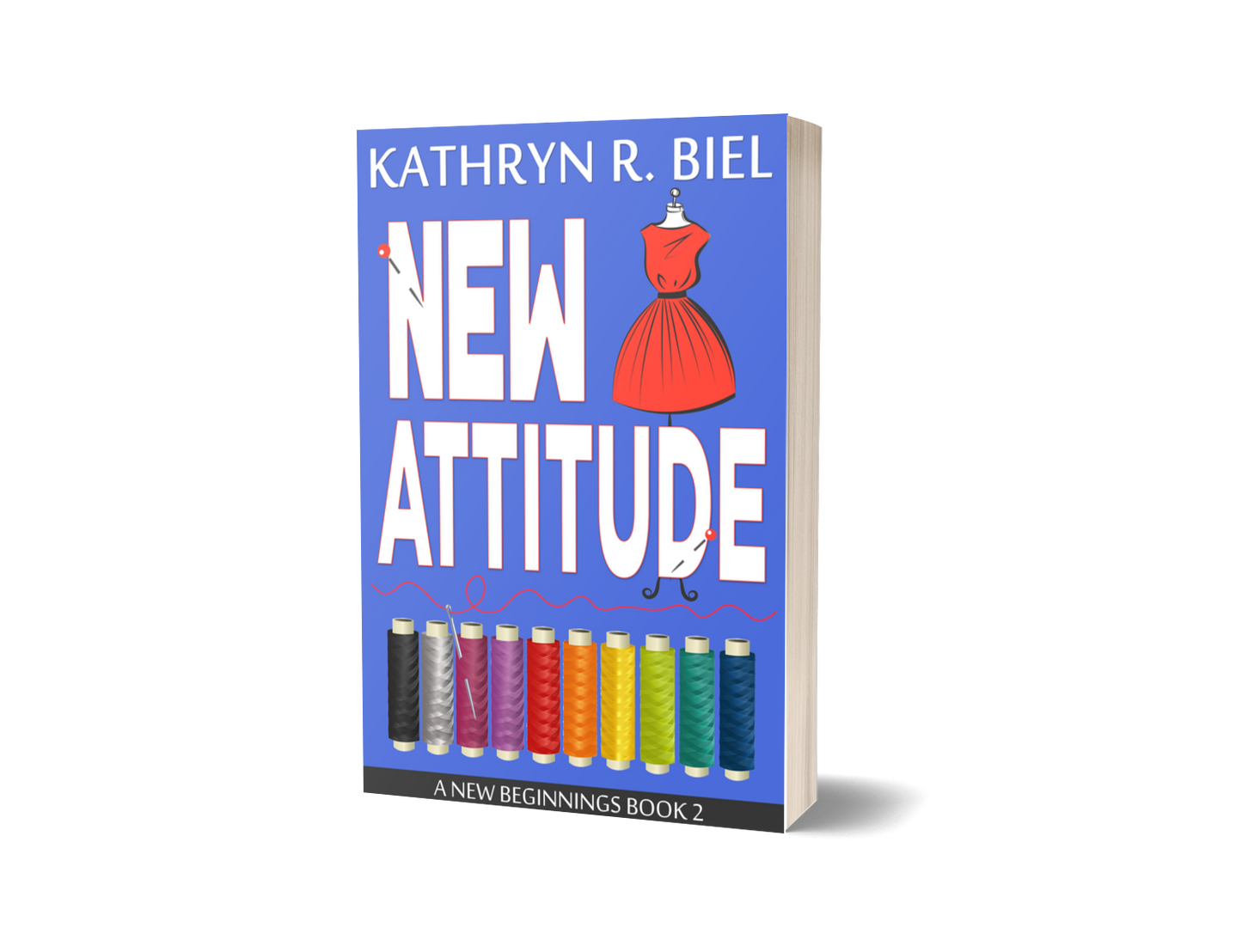 New Attitude (A New Beginnings Book, Book 2) (Signed Paperback)