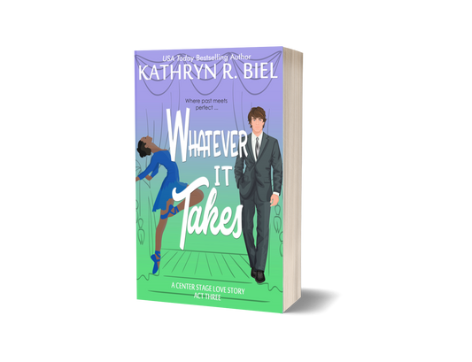 Whatever It Takes (A Center Stage Love Story, Act 3) (Signed Paperback)