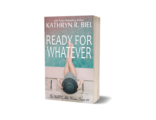 Ready for Whatever (The UnBRCAble Women Series, Book 1) (Signed Paperback) Photograph Cover