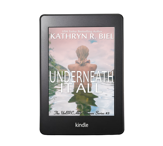 Underneath It All (The UnBRCAble Women Series, Book 3) ebook